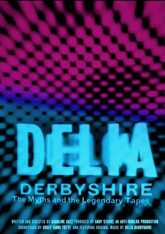 Постер Delia Derbyshire: The Myths And Legendary Tapes